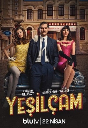 Йешилчам (сериал, 1-2 сезоны, все серии)