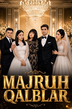 Majruh qalblar... Besh kunlik dunyo - 1 Сезон 2 серия