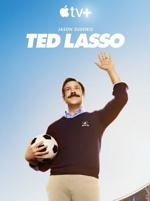 Тед Лассо (сериал, 1-2 сезоны, все серии)
