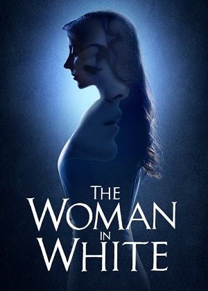 Женщина в белом (The Woman in White) - 1 Сезон 1 серия